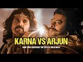 Karna Vs Arjun The Ultimate Warrior Showdown
