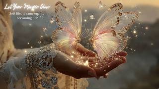 Princess Waltz 🦋 Let Your Magic Glow | Soft Life & Dreamy Energy ✨ screenshot 4