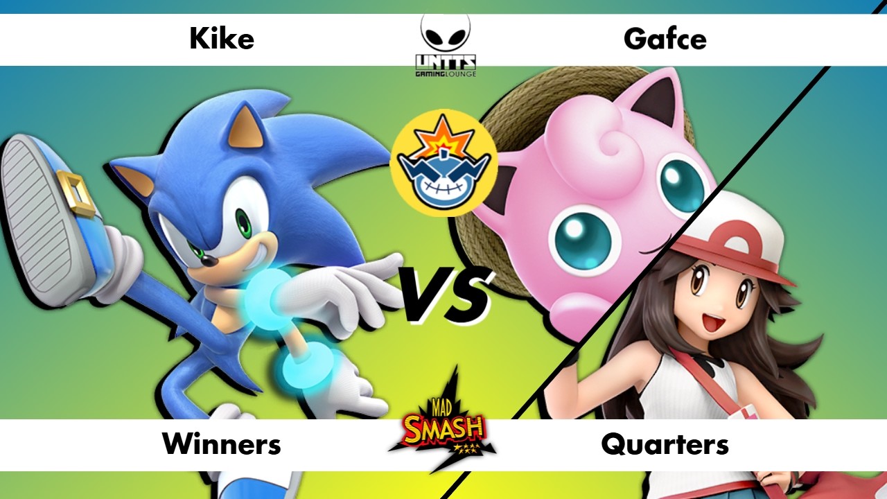 Kike (Sonic) vs Gafce (Jigglypuff/Pokemon Trainer) | Winners Quarters | HURRY UP!! #15