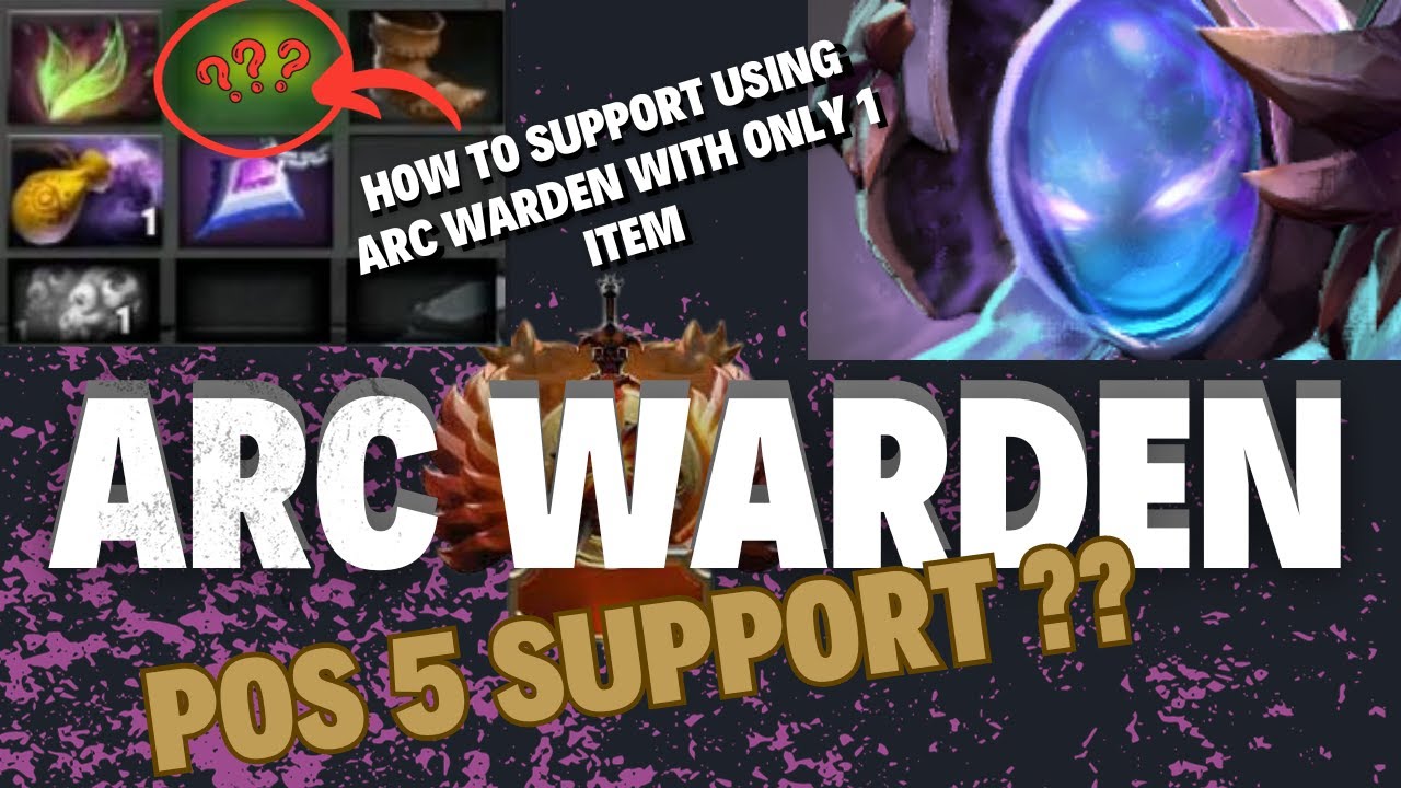 HOW TO POS 5 SUPPORT ARC WARDEN WITH ONLY 1 ITEM