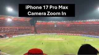 iPhone 17 Pro Max Camera Zoom In
