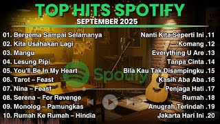 Top Hits Spotify Indonesia September 2025 | Lagu Terbaru Terpopuler Di Spotify 2025