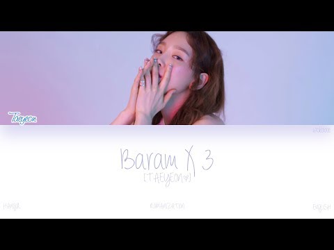 [HAN|ROM|ENG] TAEYEON (태연) - Baram X 3 (바람 바람 바람) (Color Coded Lyrics)