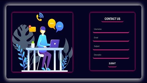 HOW TO MAKE ANIMATED CONTACT FORM  - USING HTML & CSS