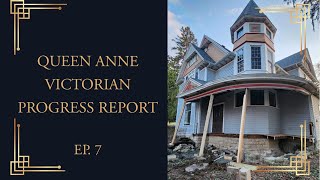 Queen Anne Victorian Restoration: Progress Report on Major Projects!