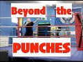 Boxing Training Tips - The Importance of Non-Punching Work - Look Beyond the Punches!