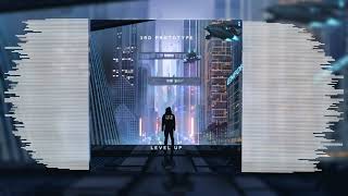 3rd Prototype - Level Up (Official Audio)