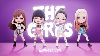 BLACKPINK THE GAME THE GIRLS MV