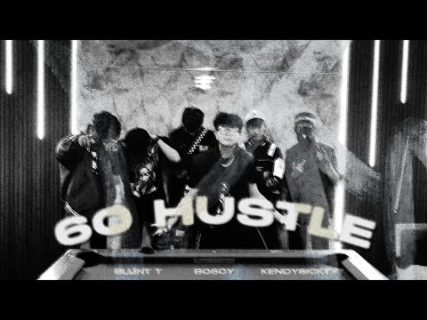 Bosoy - 60 HUSTLE ft Kendy$ickty & Blunt T 