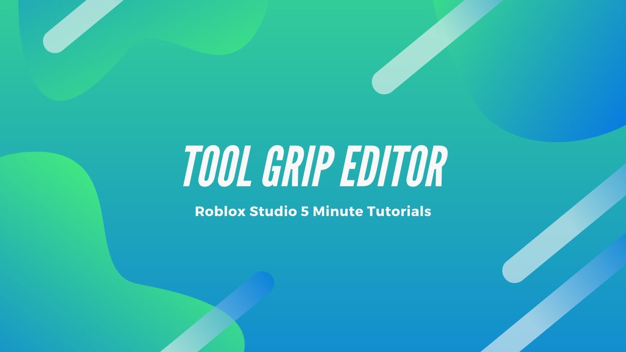How To Use Tool Grip Editor Roblox Studio 5 Minute Tutorials Youtube - roblox tool grip editor not working