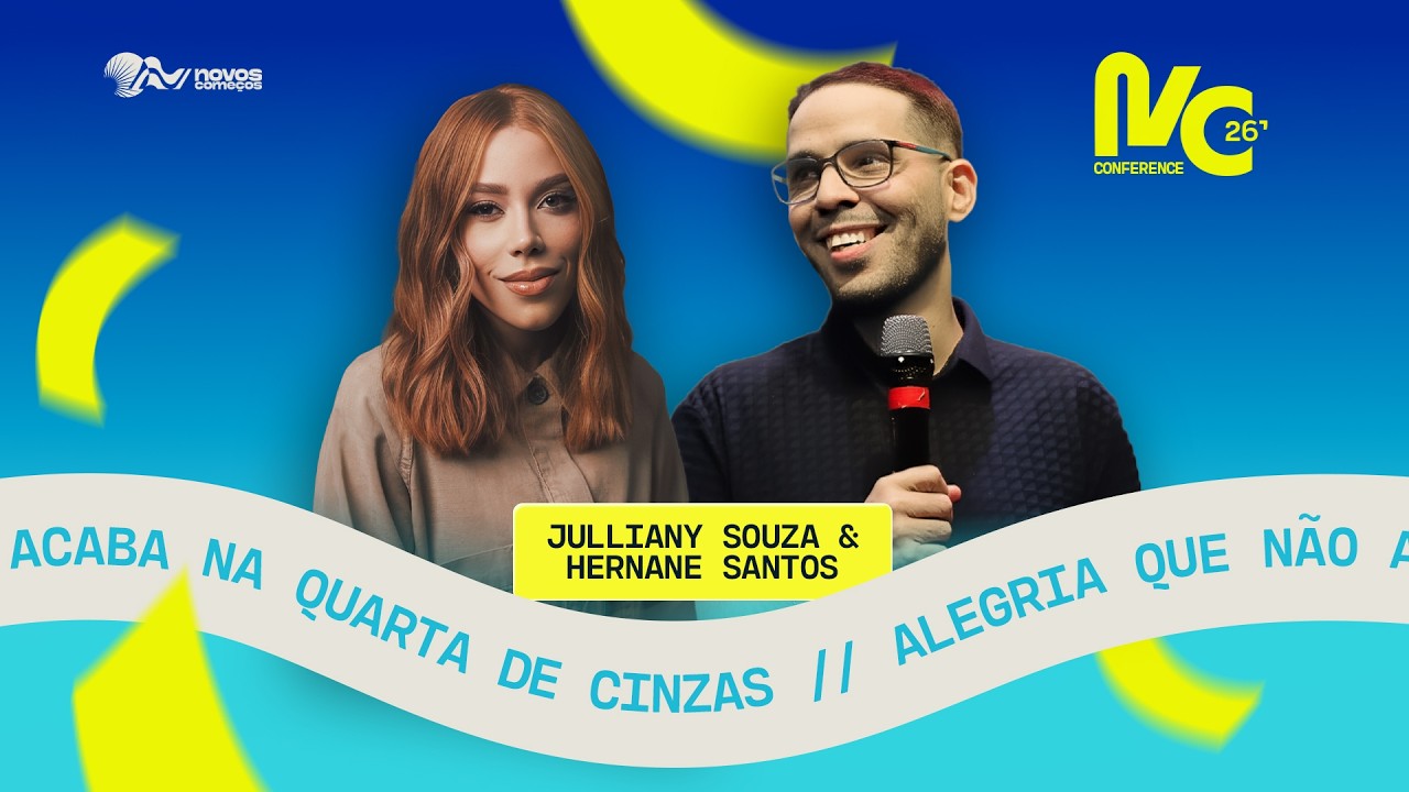 NC CONFERENCE | JULLIANY SOUZA & HERNANE SANTOS