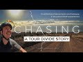 Chasing  a tour divide story full film  the womens race of the tour divide 2023