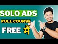 Affiliate Marketing With Solo Ads : Full Course ( New Way )