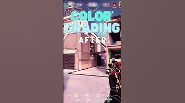 Color Grading Valorant