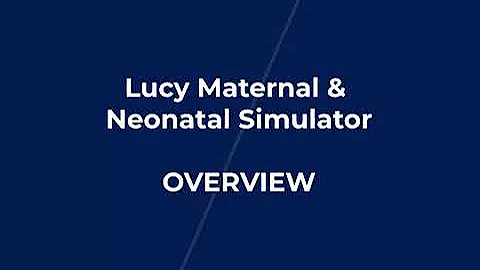 NHC   Lucy Maternal & Neonatal Birthing Simulator Instruction Video  Overview 1