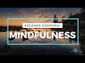 Mindfulness | Meditación guiada de escáner corporal