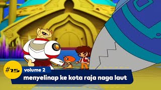 DRAGON WARRIOR INDONESIA - EP15 : menyelinap ke kota raja naga laut