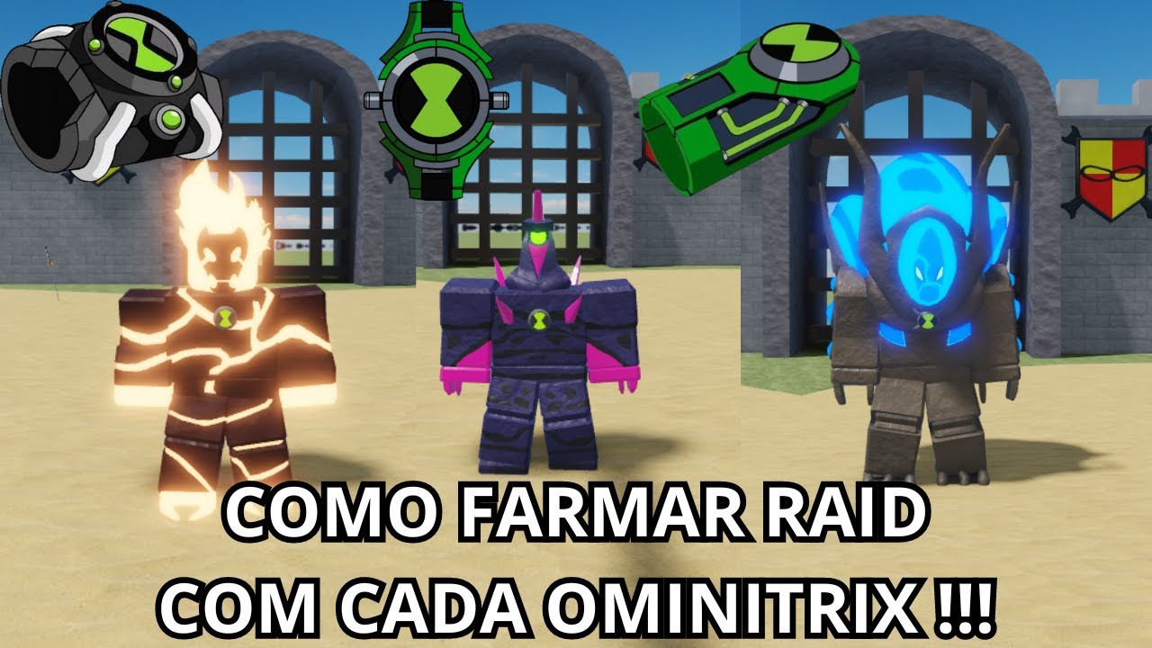 COMO SOLAR A RAID DOS ETERNOS COM CADA OMINITRIX NO OMINI X !!! - YouTube