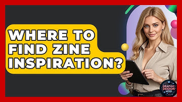 Where To Find Zine Inspiration? - Graphic Design Nerd