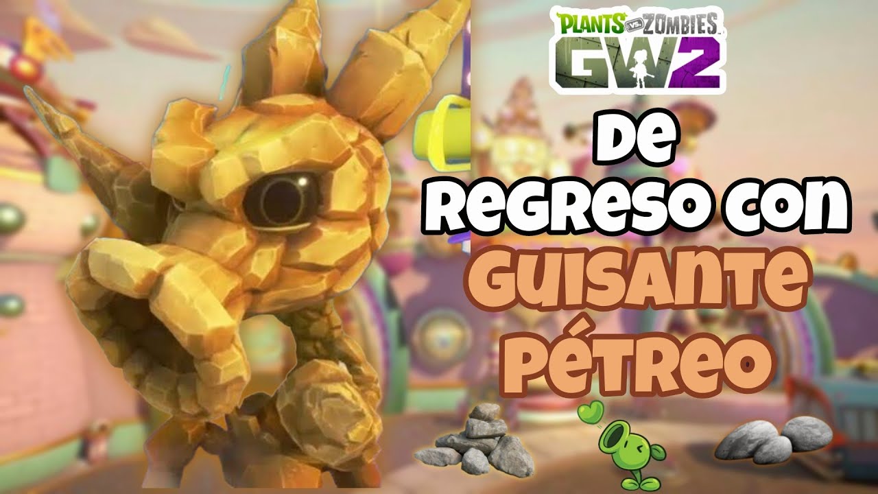 Guisante Pétreo 🪨¦ Plants vs Zombies Garden Warfare 2 - YouTube
