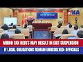 Minor tax debts may result in exit suspension if legal obligations remain unresolved