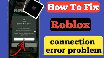 How to Fix Connection Error Problem on Roblox (2024) ll Roblox Server Down Problem Today