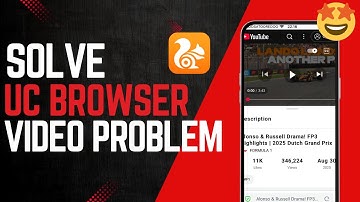How to Fix UC Browser Not Playing Videos
