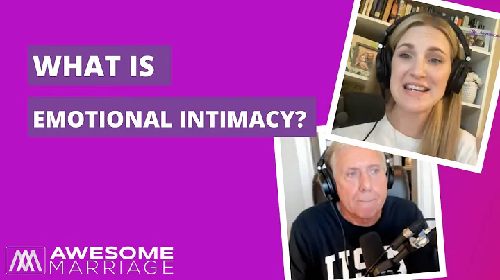 What is Emotional Intimacy?