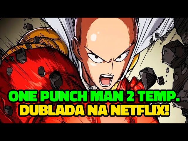 One-Punch Man: 2ª temporada estreia dublada na Netflix