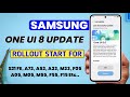 Samsung S21 FE, F15, A33, M55, A73, A53, M33, A05, F05, M05 One UI 8.0 Update Rollout Start in India