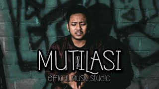 MUTILASI - Kiki Mok Ft Yolan Ze Roichi (Official Music Studio) MUTILASI - Kiki Mok Ft Yolan Ze Roichi (Official Music Studio)