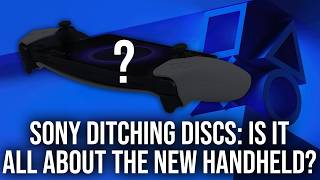 Sony Killing Discs - Is It More About The Next-Gen Handheld, Less About Greed