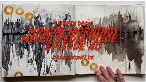 Monday mornings mixed media piece - Episode 40