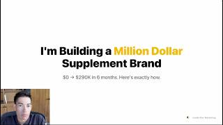 I'm Building a $1M Supplement Brand From ZERO Here's How