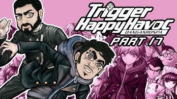 BrothSyndi Plays: Danganronpa THH (Part 17) - Chapter 4 Class Trial