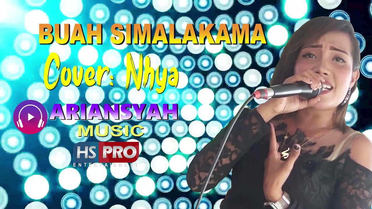 Buah Simalakama _ Cover NHYA _ Orgen Tunggal - ARIANSYAH MUSIC