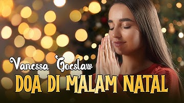 Vanessa Goeslaw - DOA DI MALAM NATAL (Official Video Lyrics)