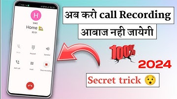 Auto Call Recording Without Announcement Google dialer- Any Android Device 2024 New Trick