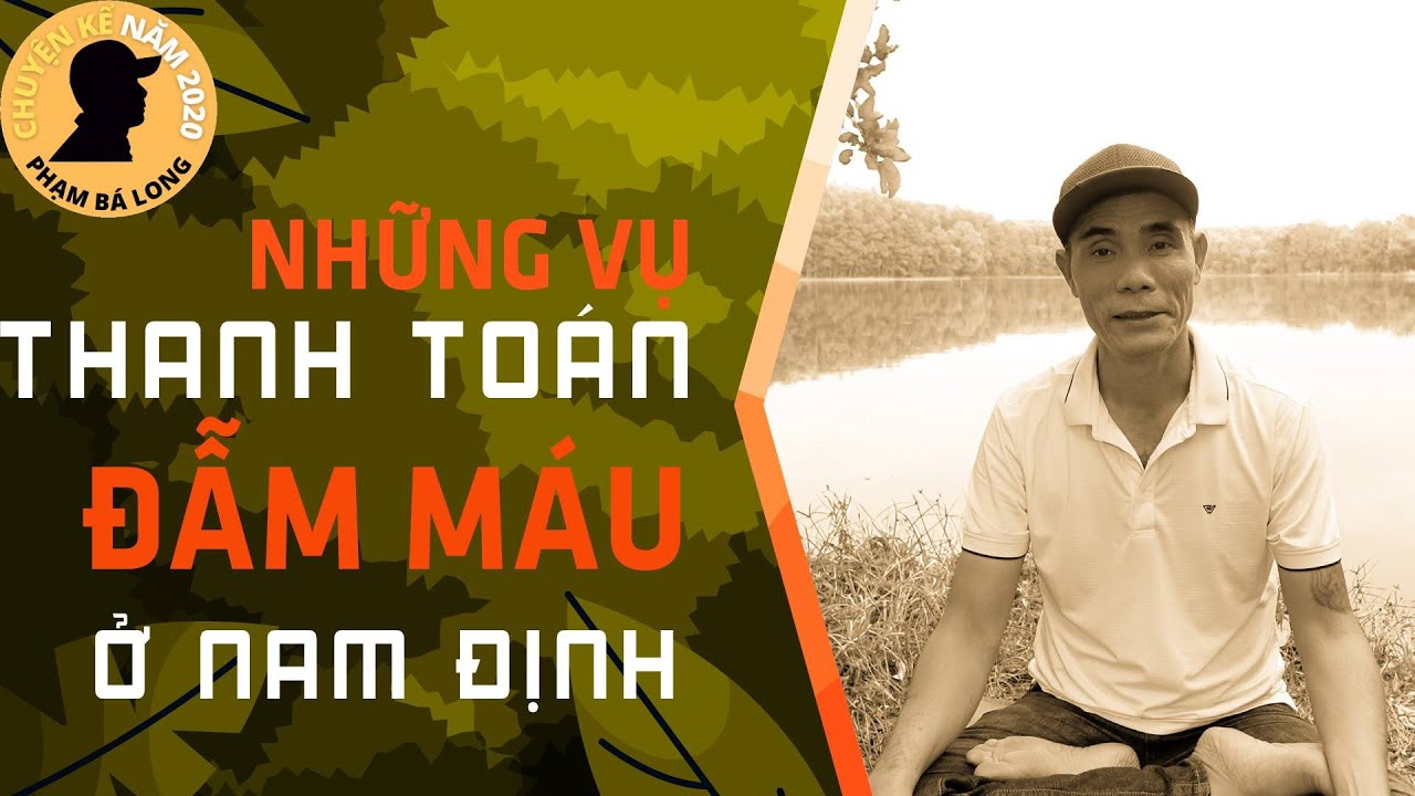 Những vụ THANH TOÁN ly kỳ của gia.n!g hỒ NĐ | G.Iang hồ xưa và nay