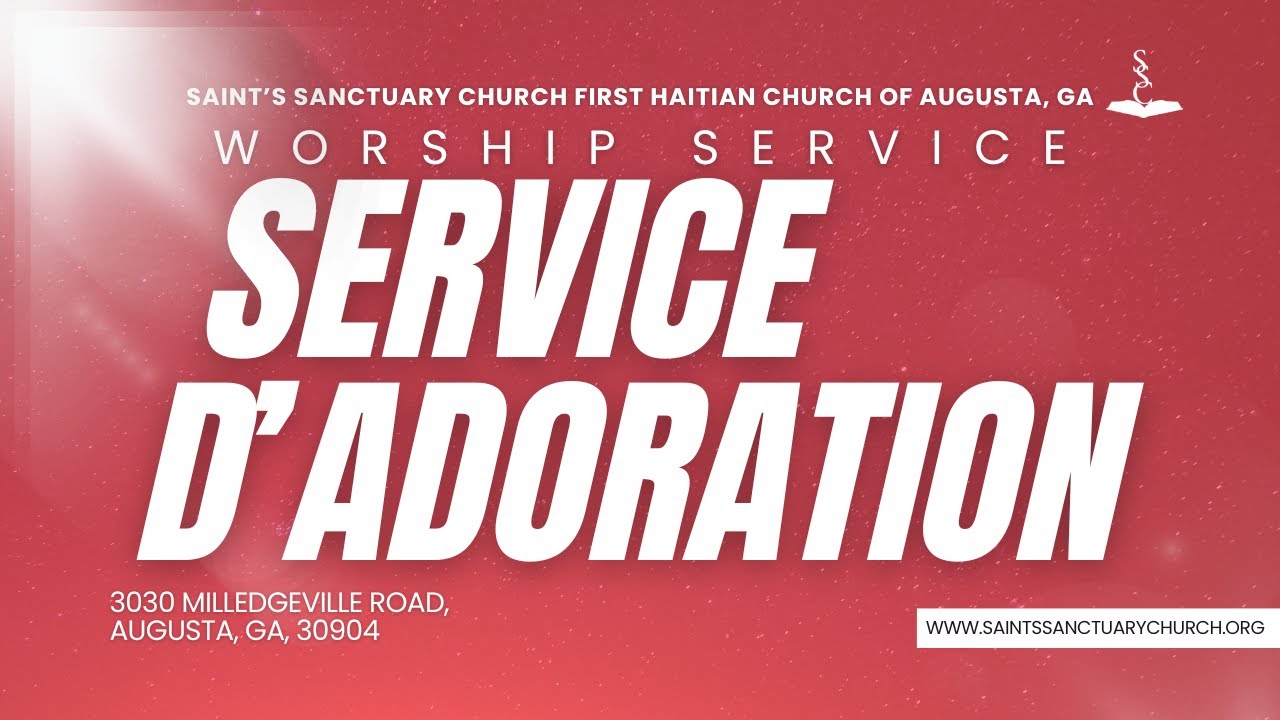 SERVICE D'ADORATION | 29 Mars 2026 | SAINT'S SANCTUARY CHURCH