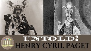 UNTOLD! Story of Henry Cyril Paget | Culture Colosseum