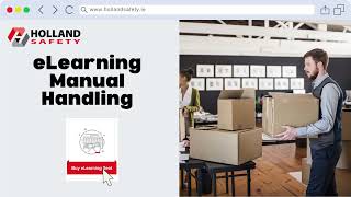Holland Safety   Online Training Courses eLearning Manual Handling offer
