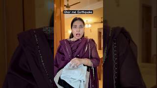Ghar Mei Earthquake Salonayyy Saloni Gaur