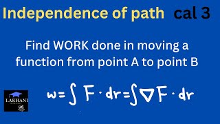 How to Determine Work Done by a Vector Field: Path Independence Explained!