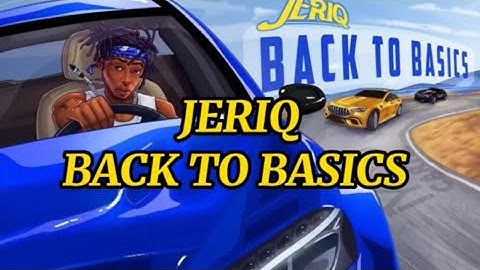 JERIQ back to basics (official lyrics video)