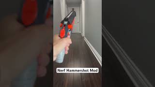 Nerf Hammershot Mod
