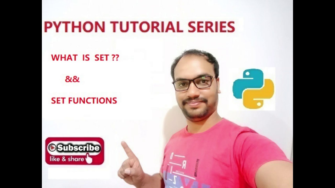 Python Tutorial !! Learn Set In Python || Set - YouTube