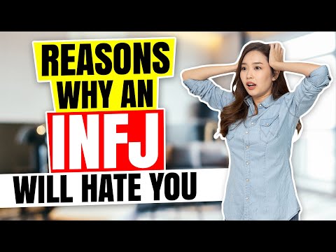 DON'T Do this This To An INFJ! Reasons An INFJ Will DISLIKE You