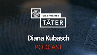 Podcast: Diana Kubasch - Opfer eines Serienmörders | Die Spur der Täter | MDR