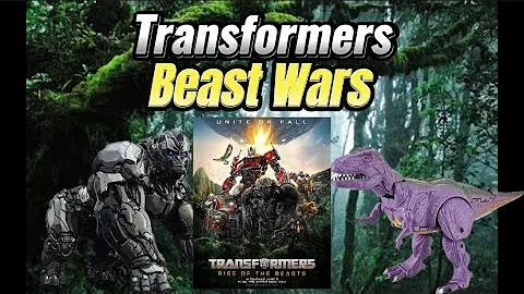 Transformers Rise of the Beasts - From 1990’s Toys to Theaters!